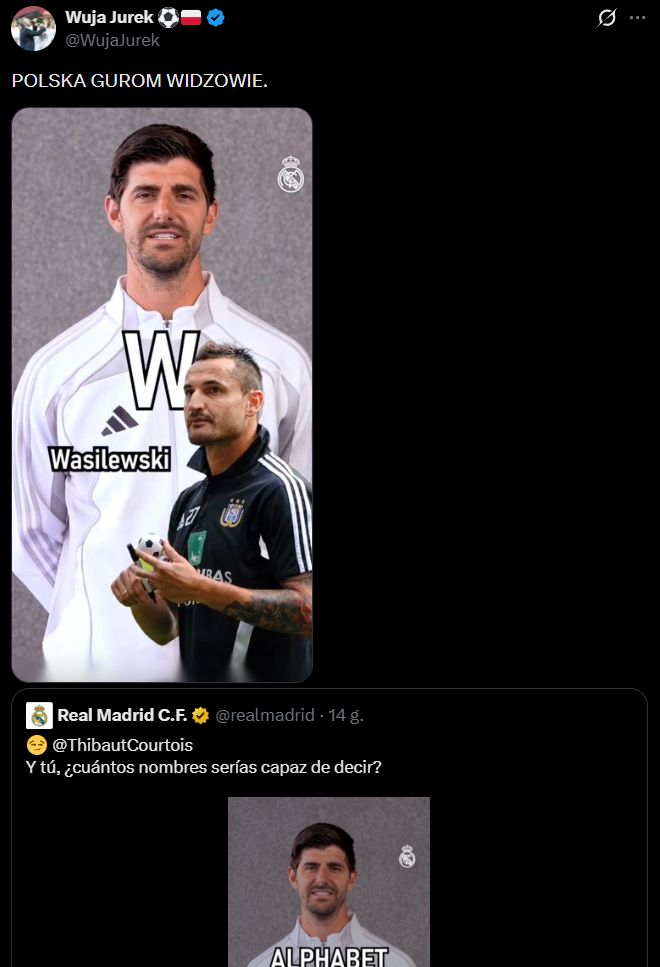 Thibaut Courtois na literę W wymienia BYŁEGO REPREZENTANTA POLSKI!